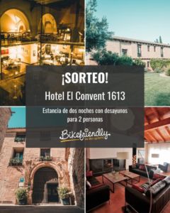 Sorteo estancia Hotel El Convent 1613